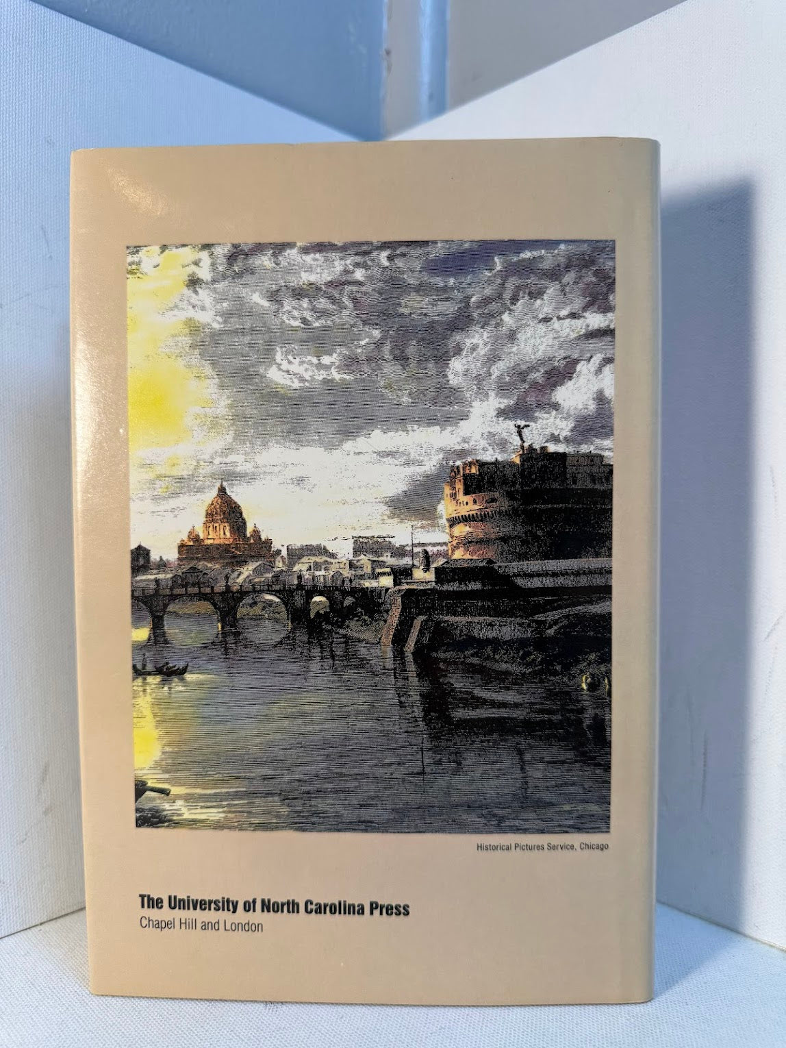 The Eternal City - Roman Images in the Modern World by Peter Bondanella