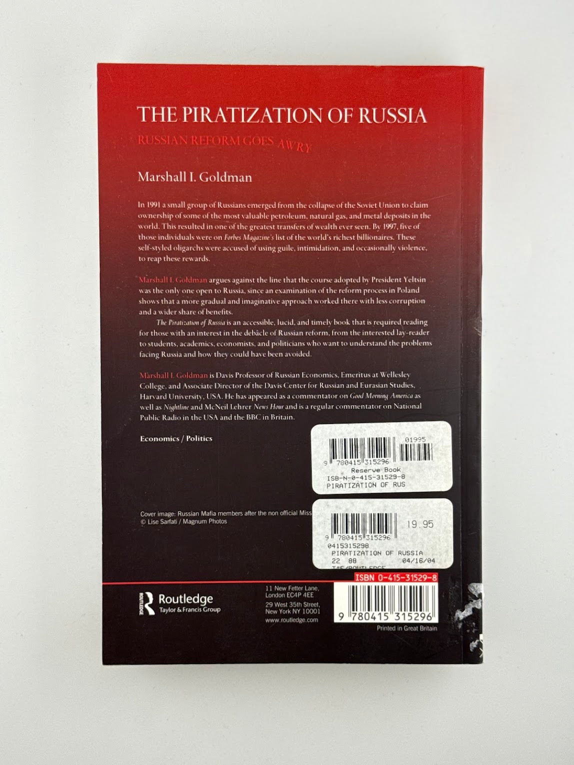 The Piratization of Russia by Marshall I. Goldman