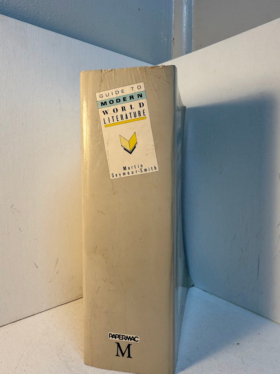Guide to Modern World Literature by Martin Seymour-Smith