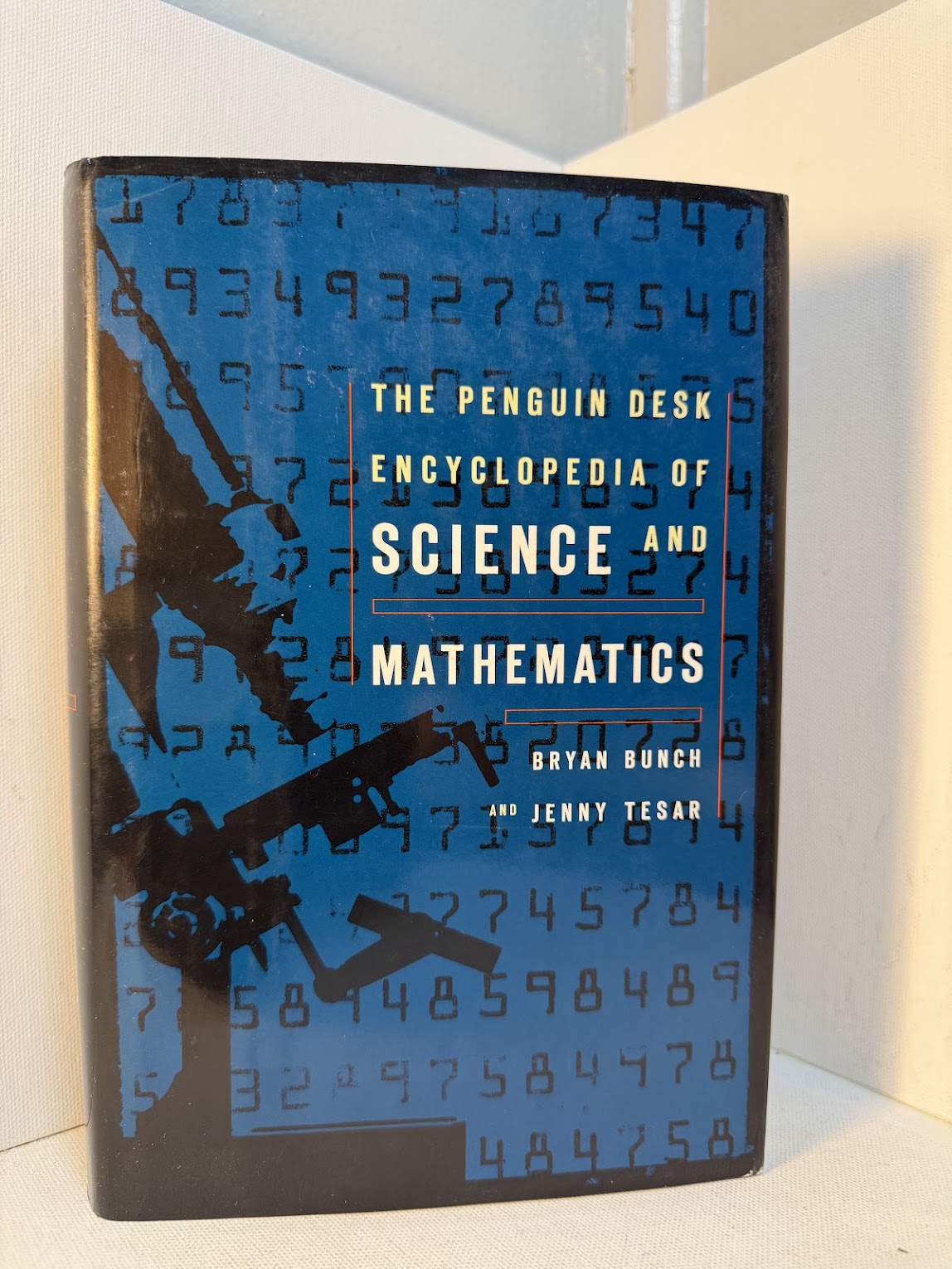 The Penguin Desk Encyclopedia of Science and Mathematics by Bryan Bunch and Jenny Tesar