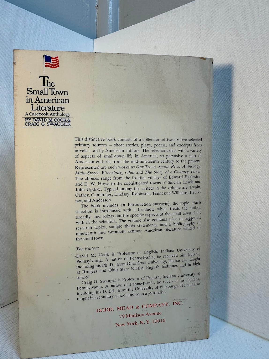 The Small Town in American Literature - A Casebook Anthology by David M. Cook & Craig G. Swauger