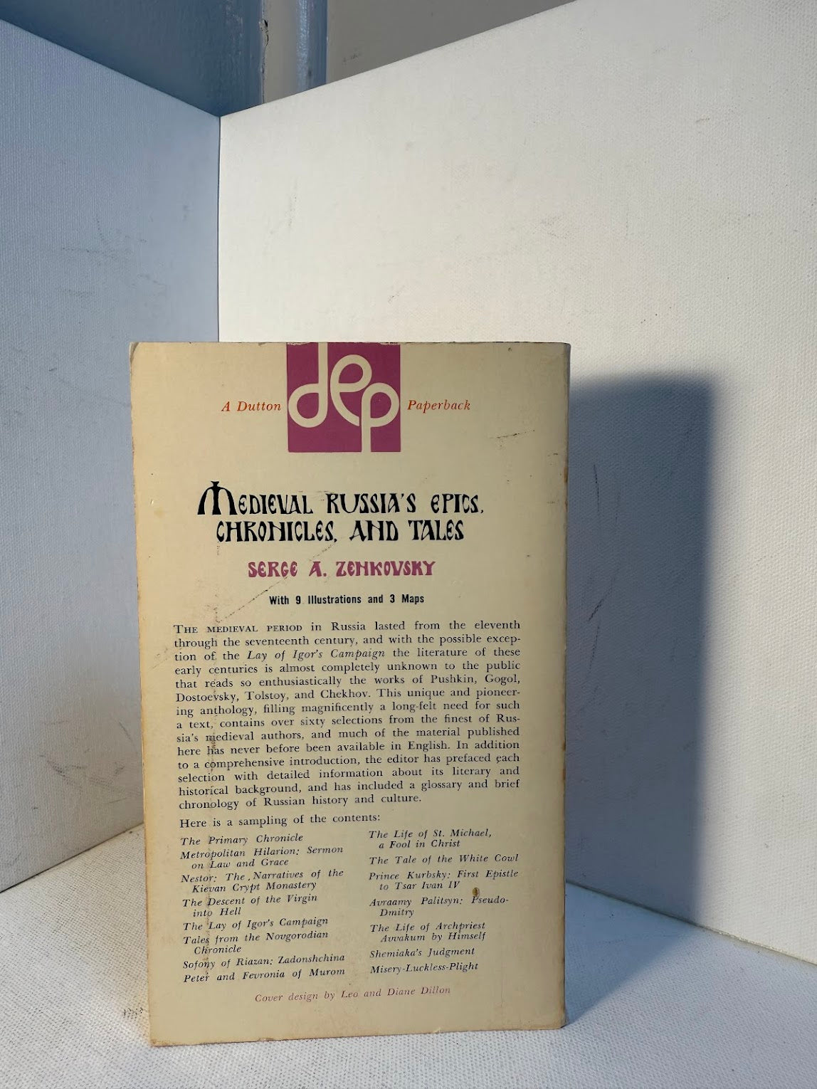 Medieval Russia's Epics, Chronicles and Tales edited by Serge A. Zenkovsky