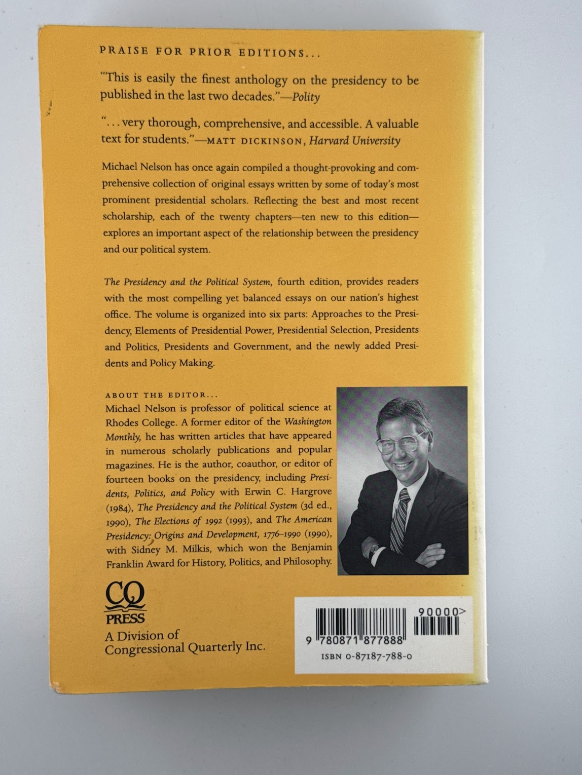 The Presidency and the Political System by Michael Nelson