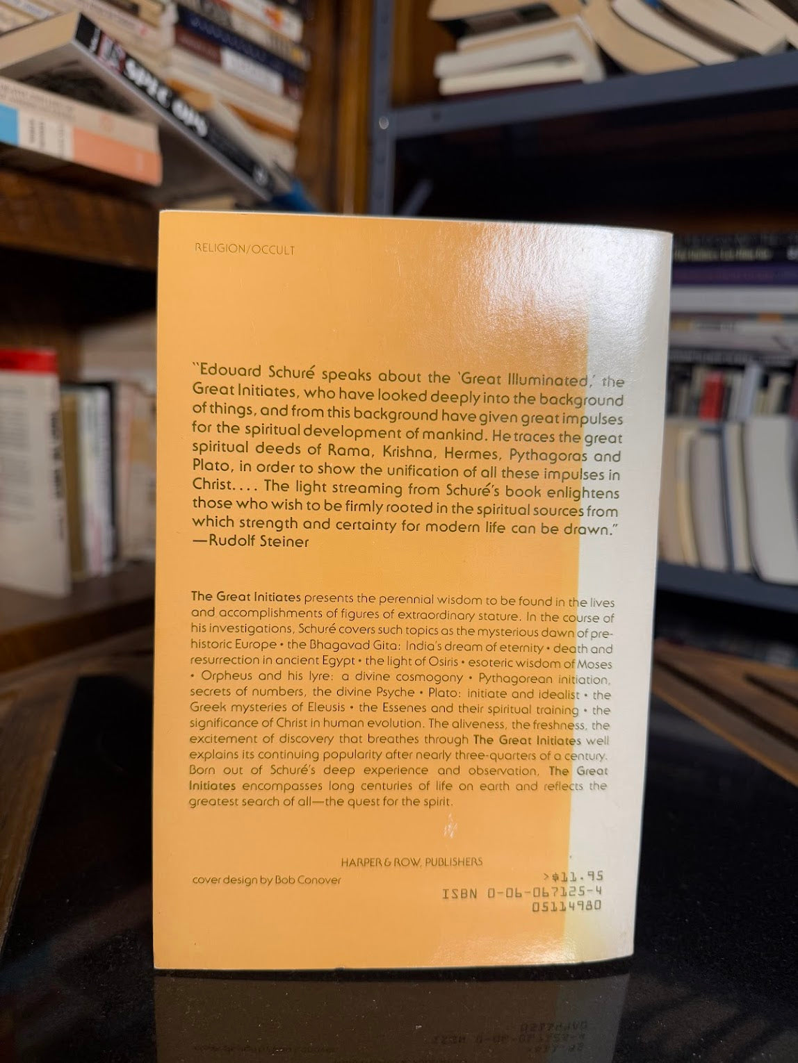 The Great Initiates - A Study of the Secret History of Religions by Edouard Schure