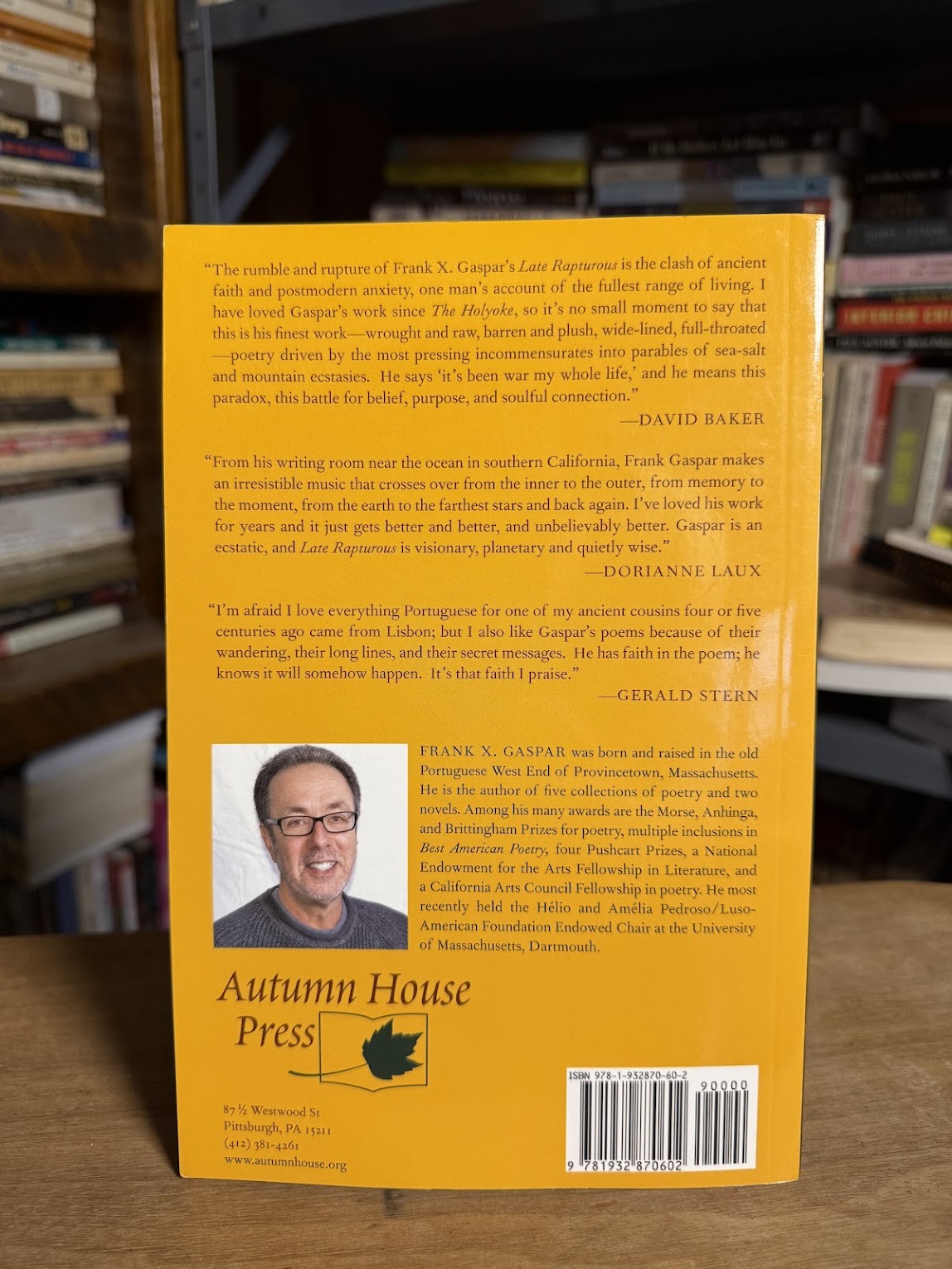 Late Rapturous by Frank X. Gaspar