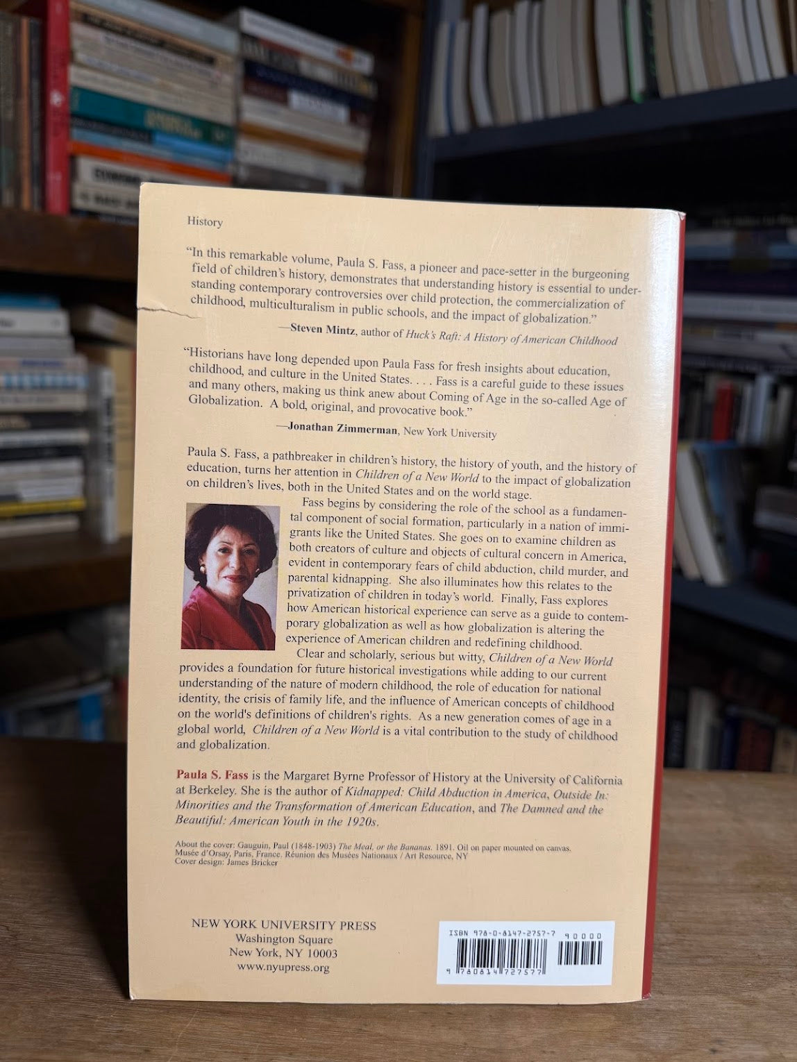 Children of a New World - Society, Culture and Globalization by Paula S. Fass