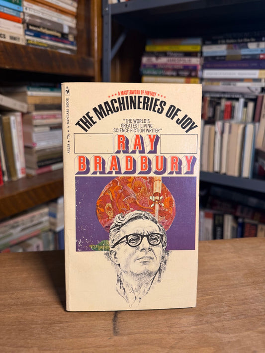 The Machineries of Joy by Ray Bradbury