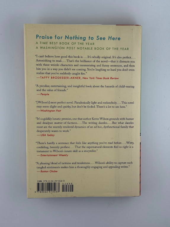 Nothing to See Here by Kevin Wilson