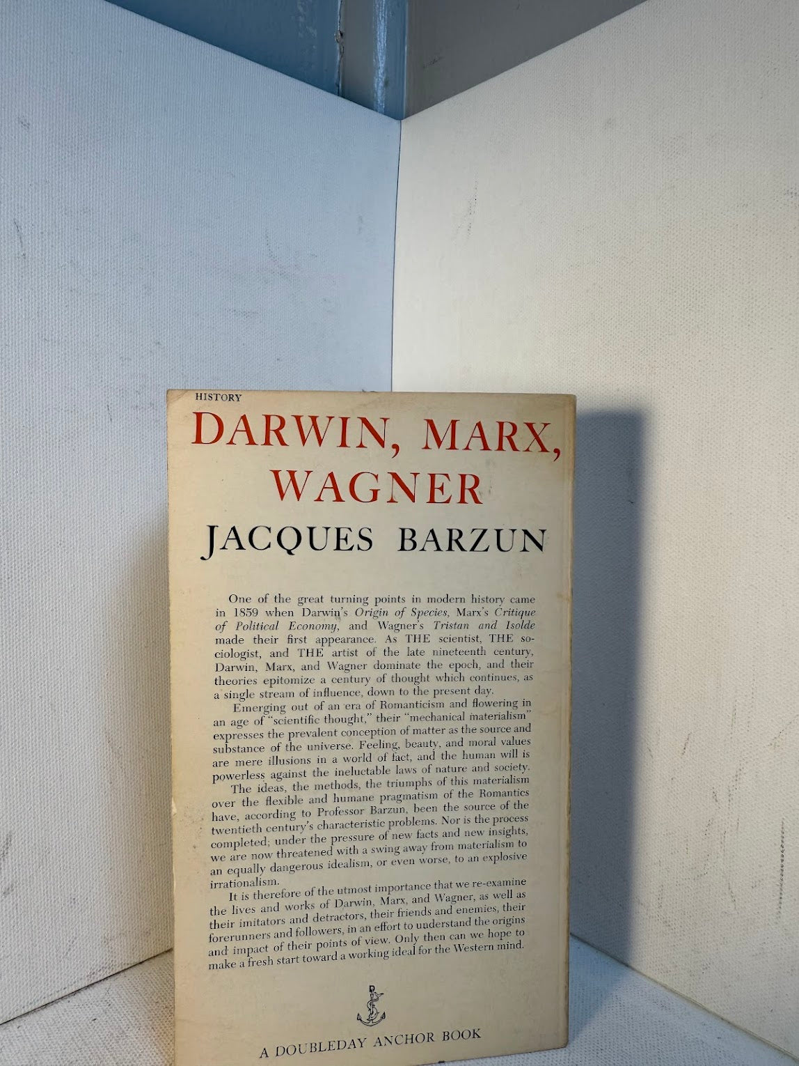 Darwin, Marx, Wagner by Jacques Barzun