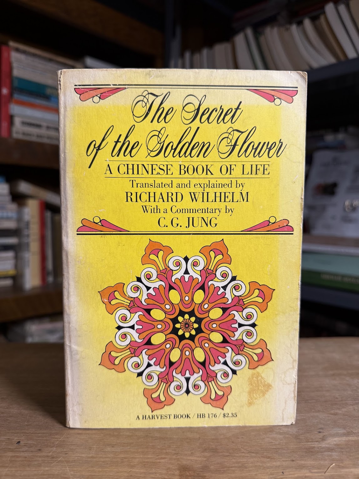 The Secret of the Golden Flower by Richard Wilhelm with C.G. Jung