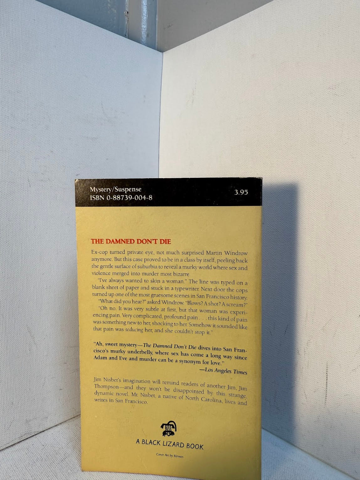 The Damned Don't Die by Jim Nisbet