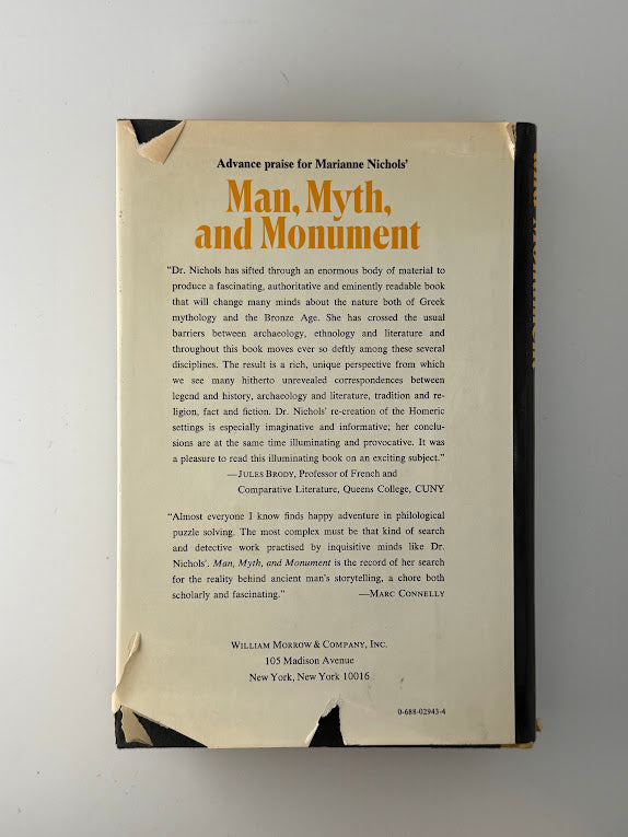 Man, Myth, and Monument by Marianne Nichols