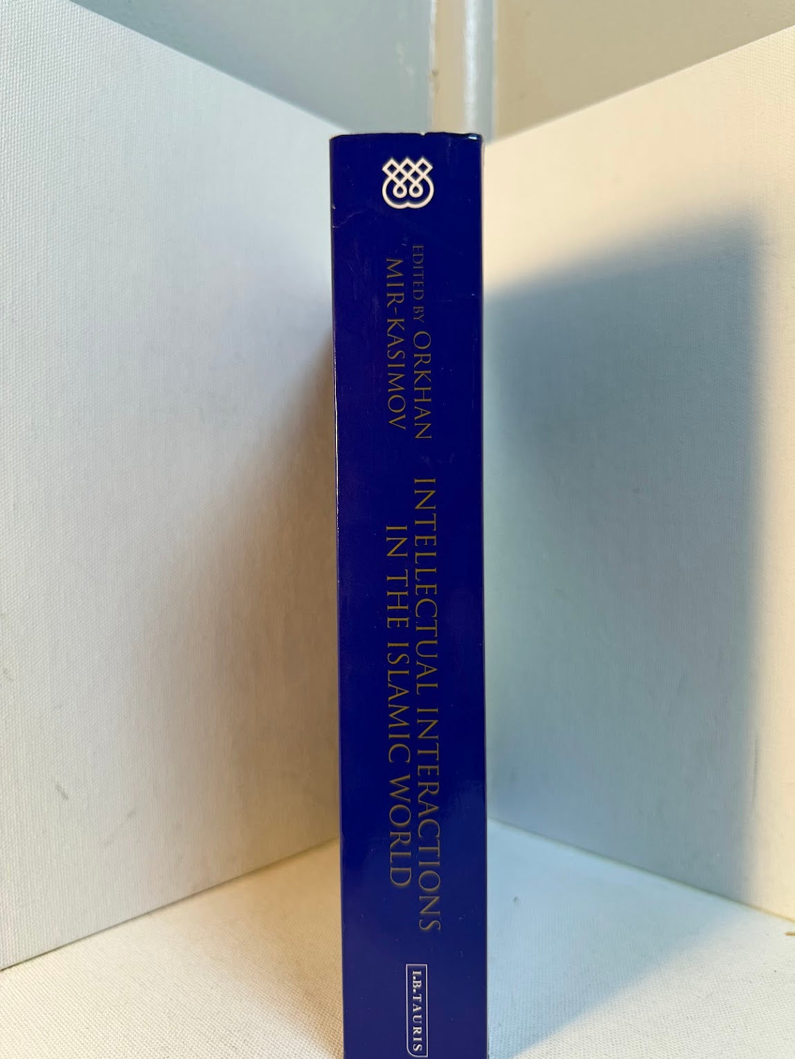 Intellectual Interactions in the Islamic World edited by Orkhan Mir-Kasimov