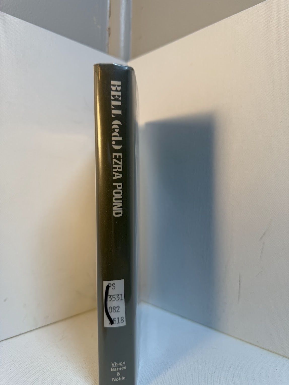 Ezra Pound Tactics For Reading edited by Ian F.A. Bell
