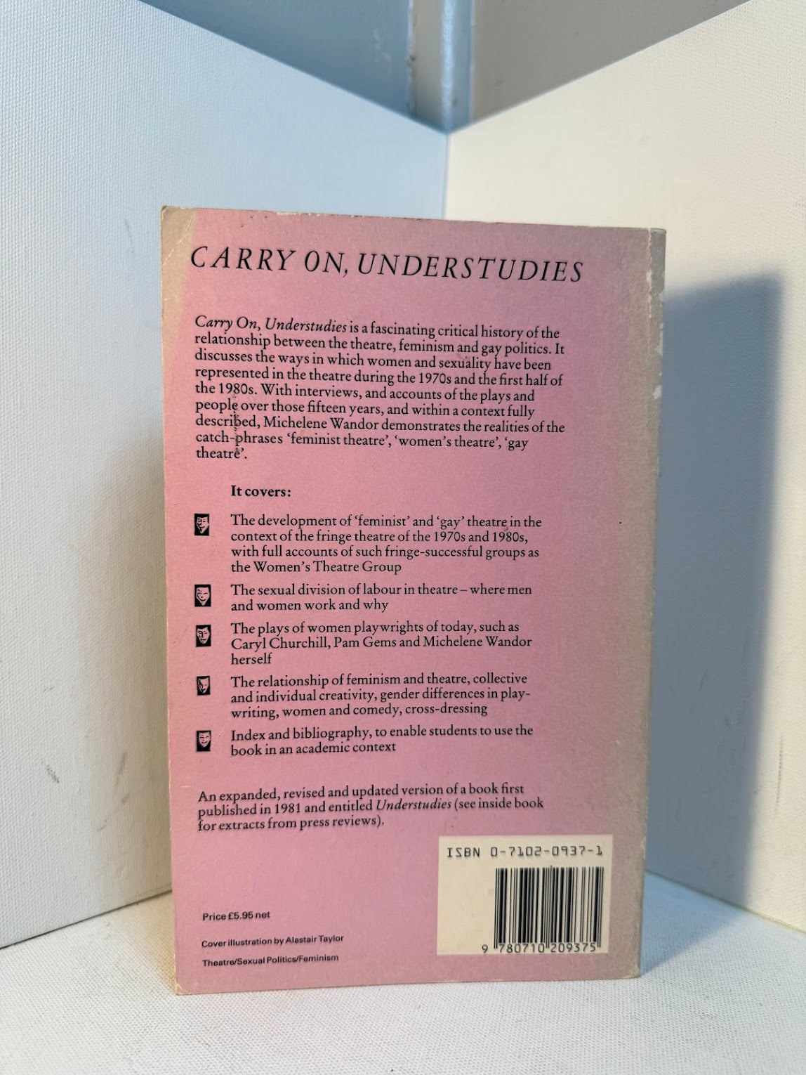 Carry On, Understudies - Theatre & Sexual Politics by Michelene Wandor