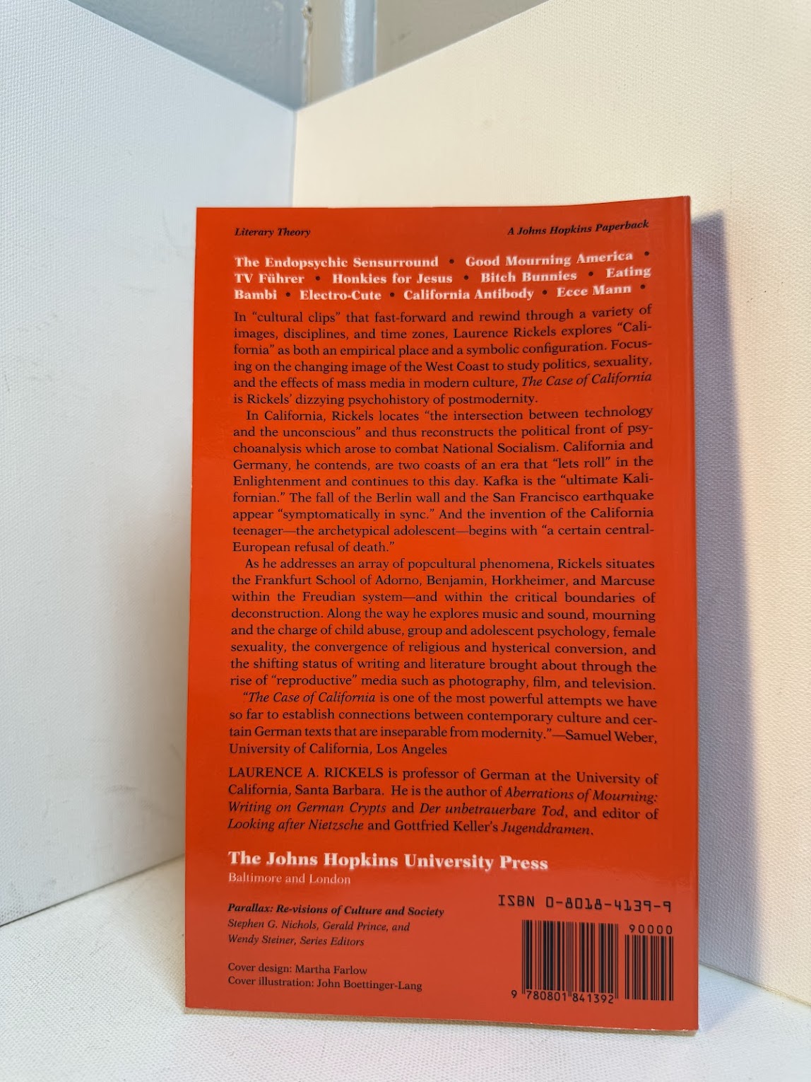 The Case of California by Laurence A. Rickels