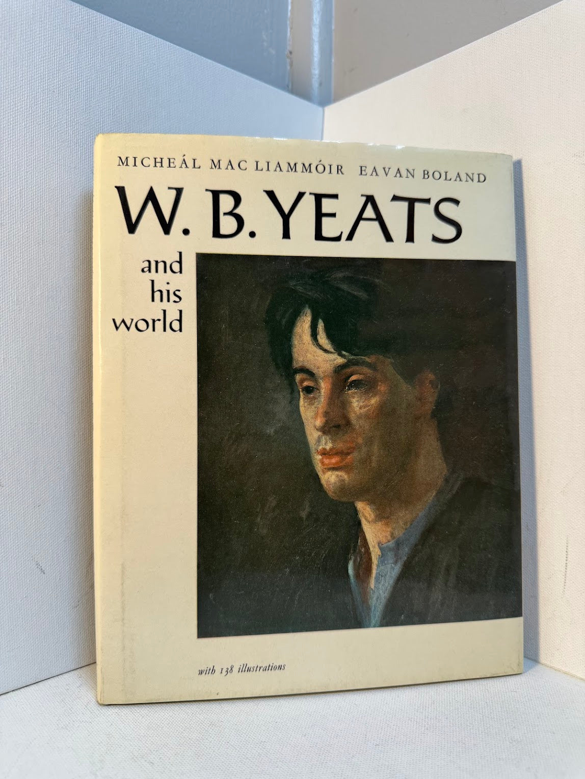 W.B. Yeats and His World