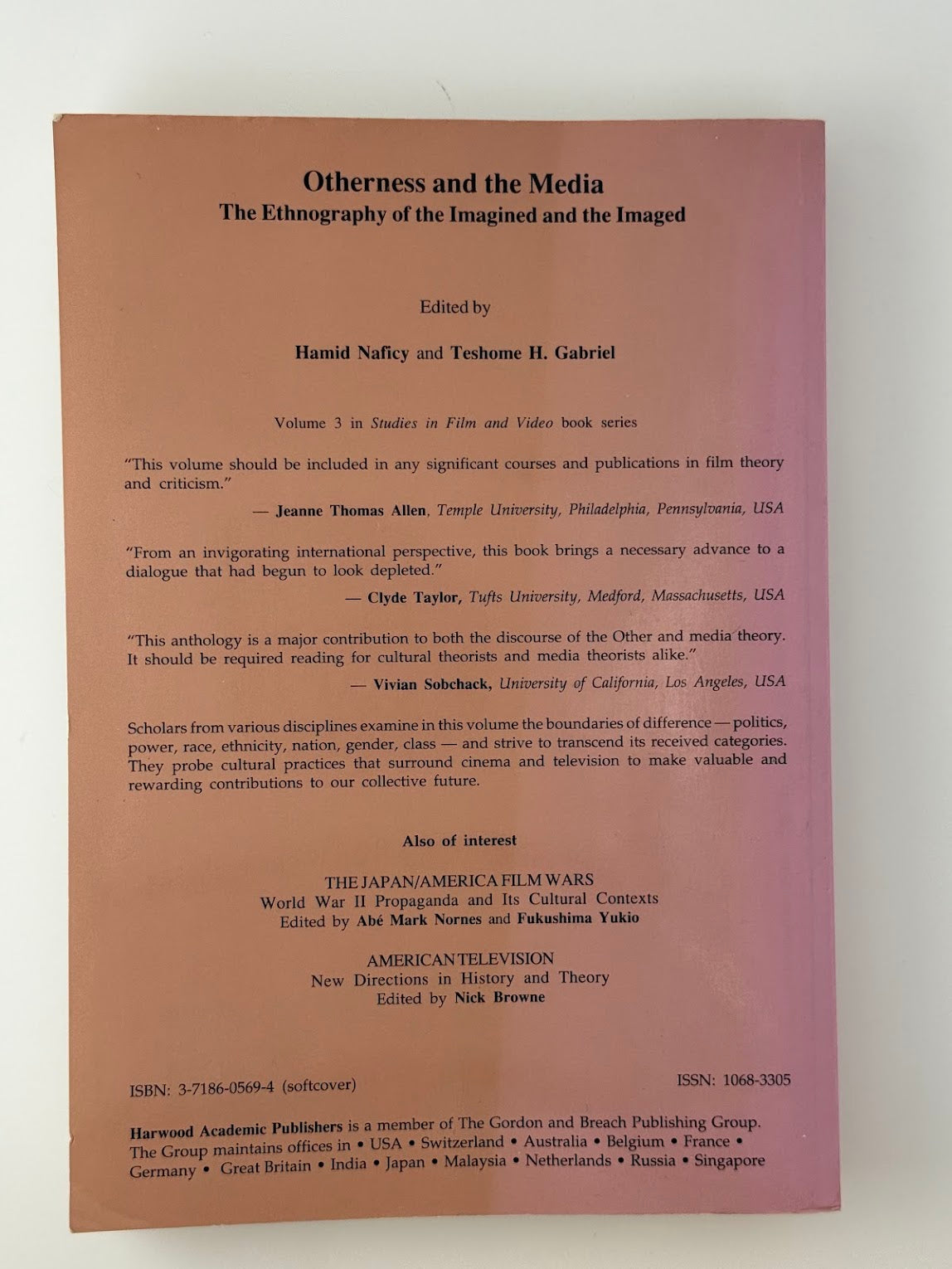 Otherness and the Media - The Ethnography of the Imagined and the Imaged edited by Hamid Naficy and Teshome H. Gabriel