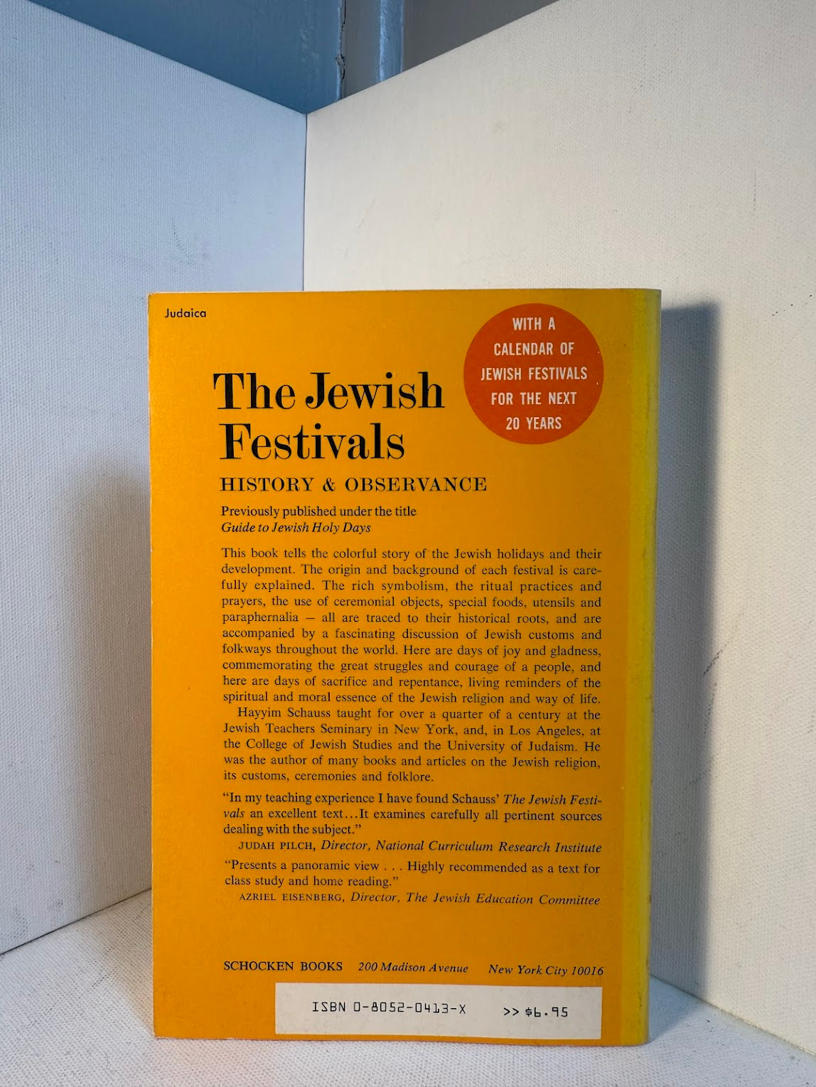 The Jewish Festivals - History & Observance by Hayyim Schauss