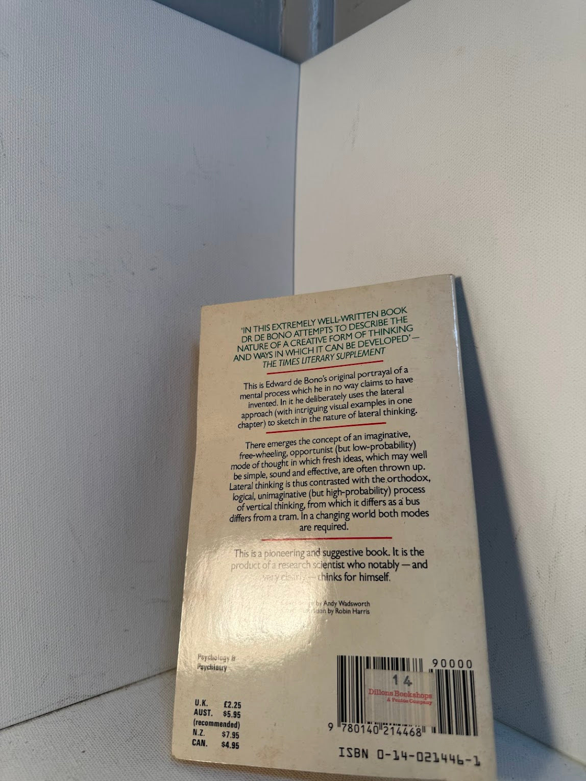 The Use of Lateral Thinking by Edward De Bono