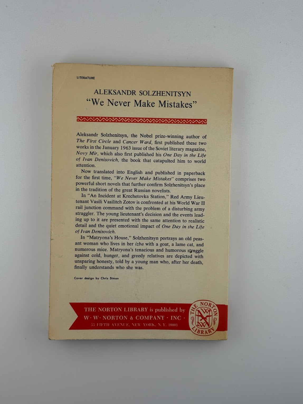 We Never Make Mistakes by Aleksandr Solzhenitsyn