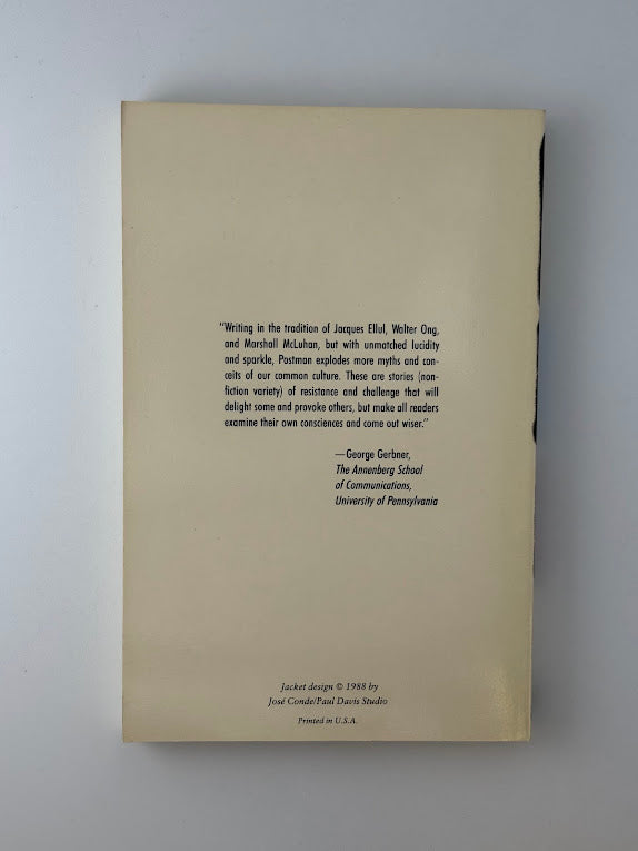 Conscientious Objections by Neil Postman
