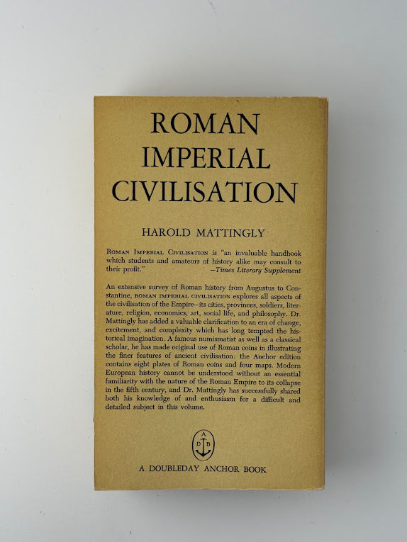 Roman Imperial Civilisation by Harold Mattingly