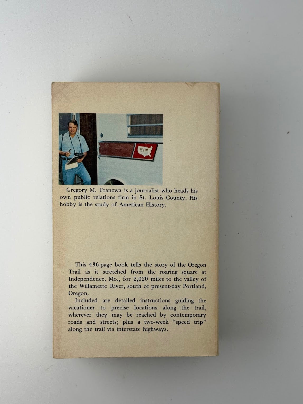 The Oregon Trail Revisited by Gregory M. Franzwa