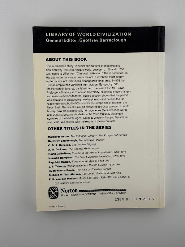 The World of Late Antiquity by Peter Brown
