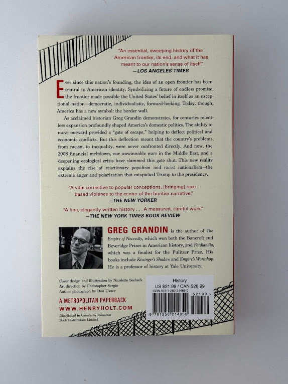 The End of the Myth by Greg Grandin