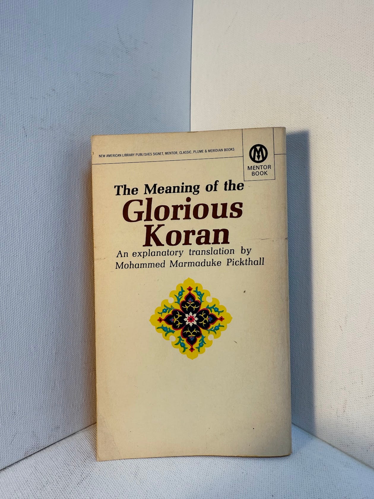 The Meaning of the Glorious Koran