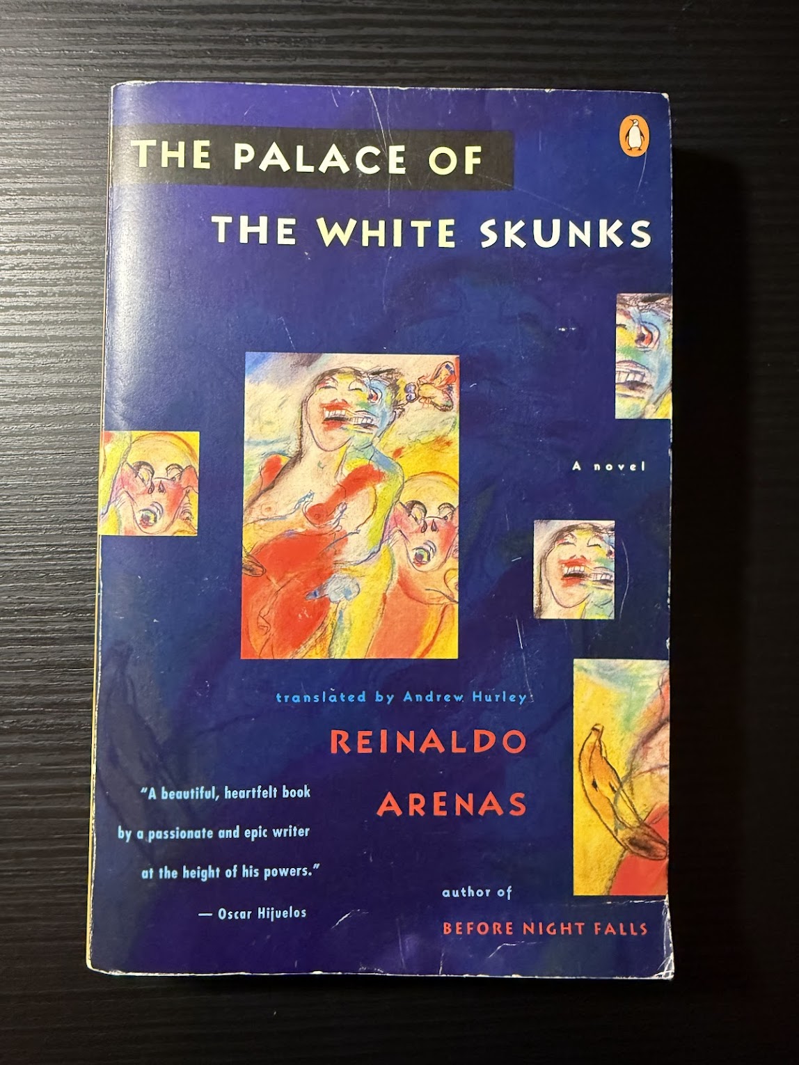 The Palace of the White Skunks by Reinaldo Arenas