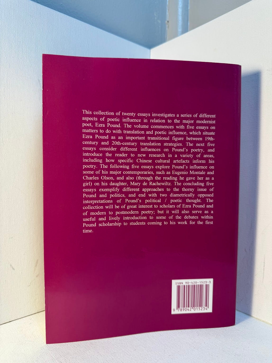 Ezra Pound and Poetic Influence edited by Helen M. Dennis
