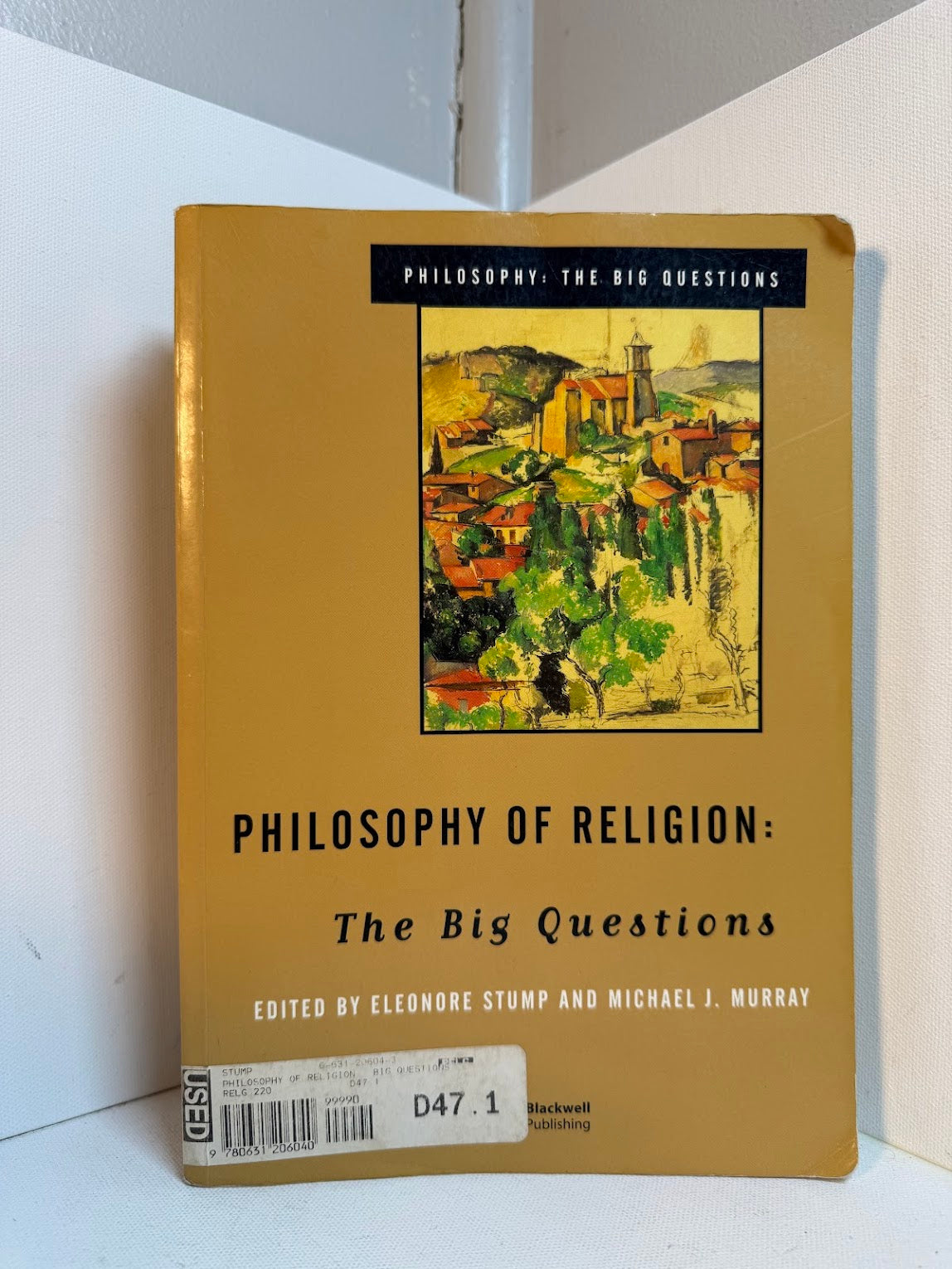 Philosophy of Religion: The Big Questions