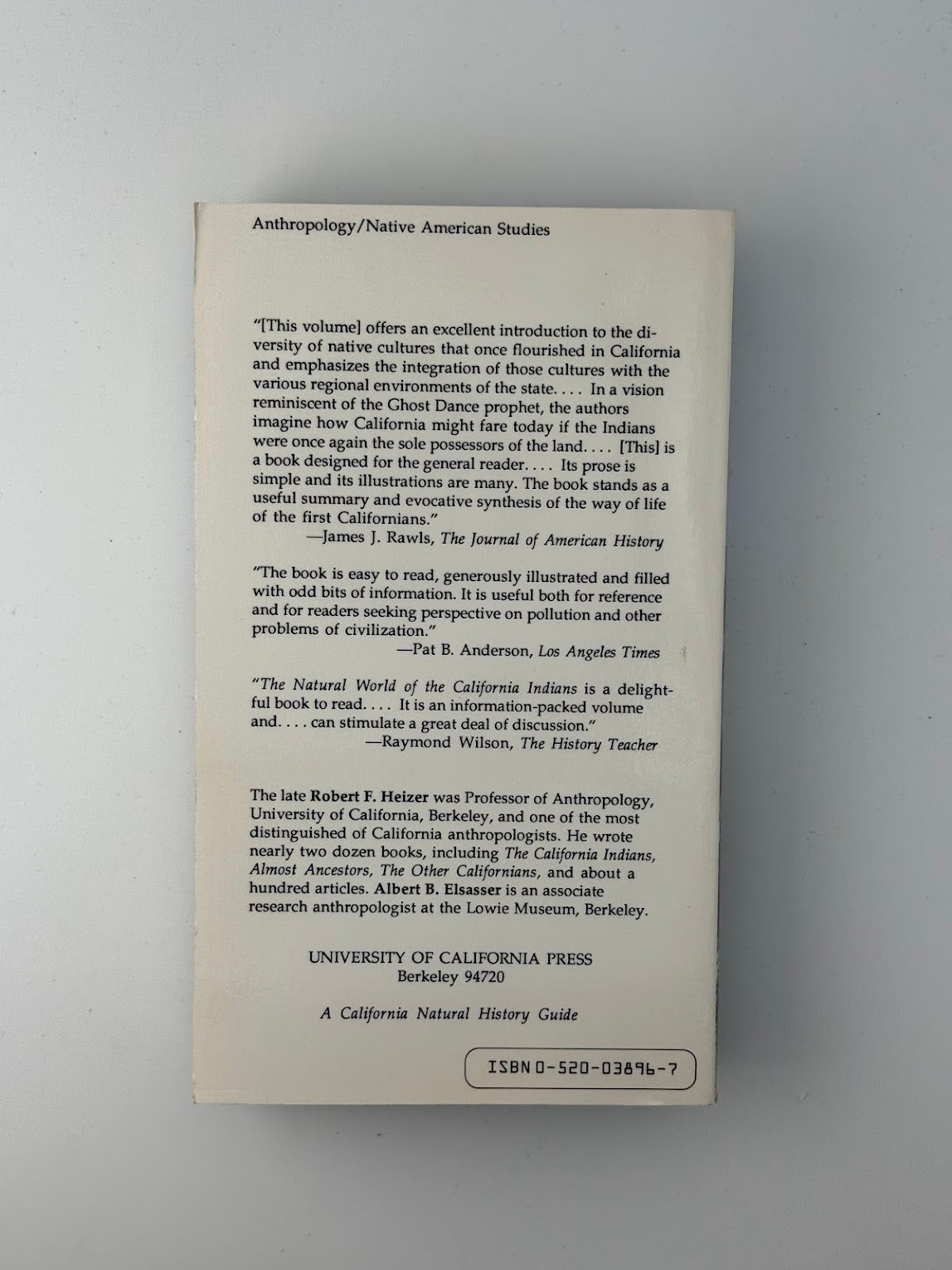 The Natural World of the California Indians by Robert F. Heizer & Albert B. Elasser