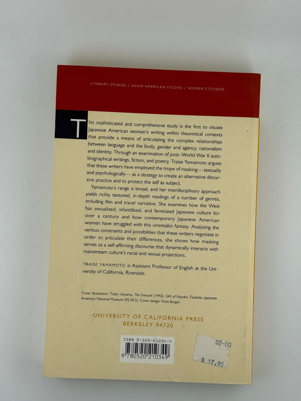 Masking Selves, Making Subjects - Japanese American Women, Identity, and the Body by Traise Yamamoto