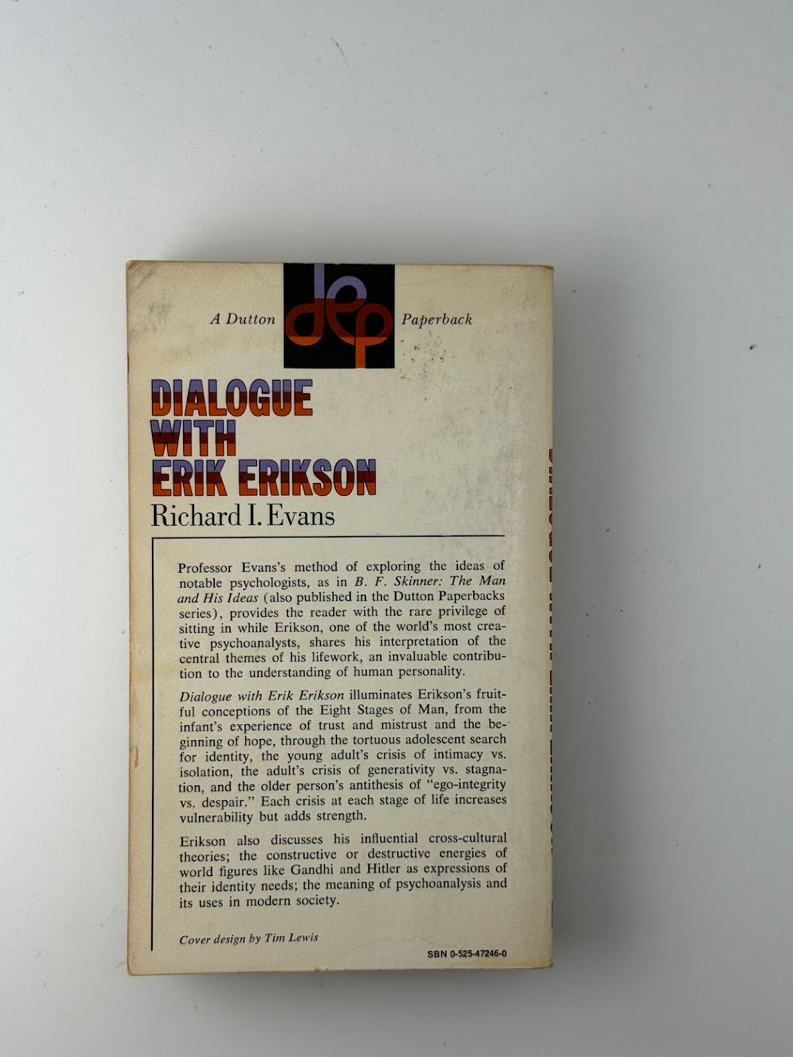 Dialogue with Erik Erikson by Richard I. Evans
