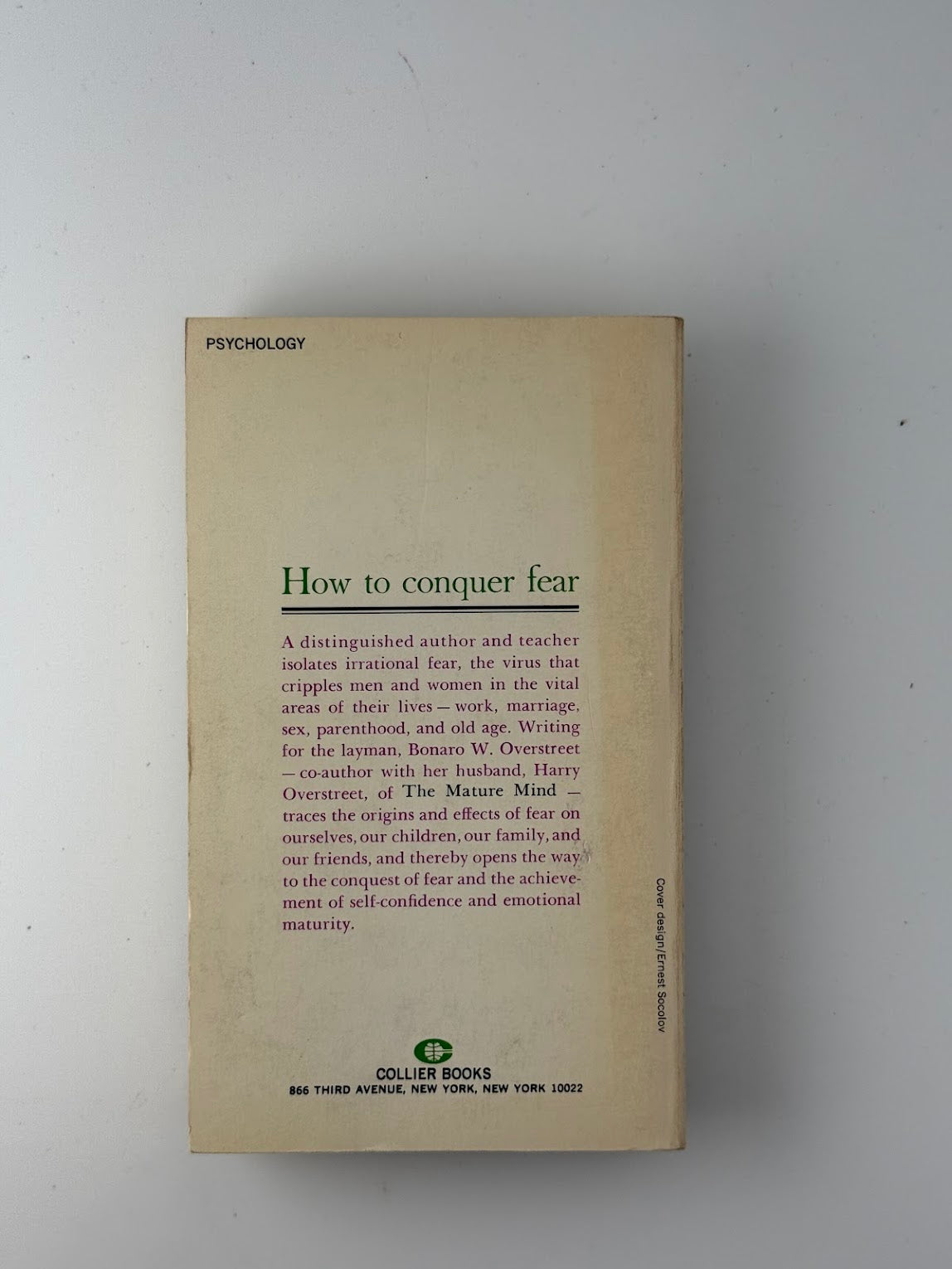Understanding Fear in Ourselves and Others by Bonaro W. Overstreet
