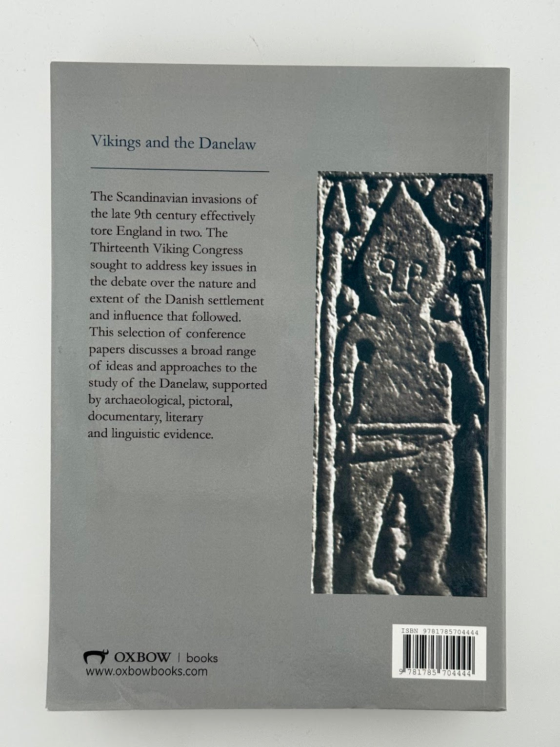 Vikings and the Danelaw - Select Papers from the Proceedings of the Thirteenth Viking Congress