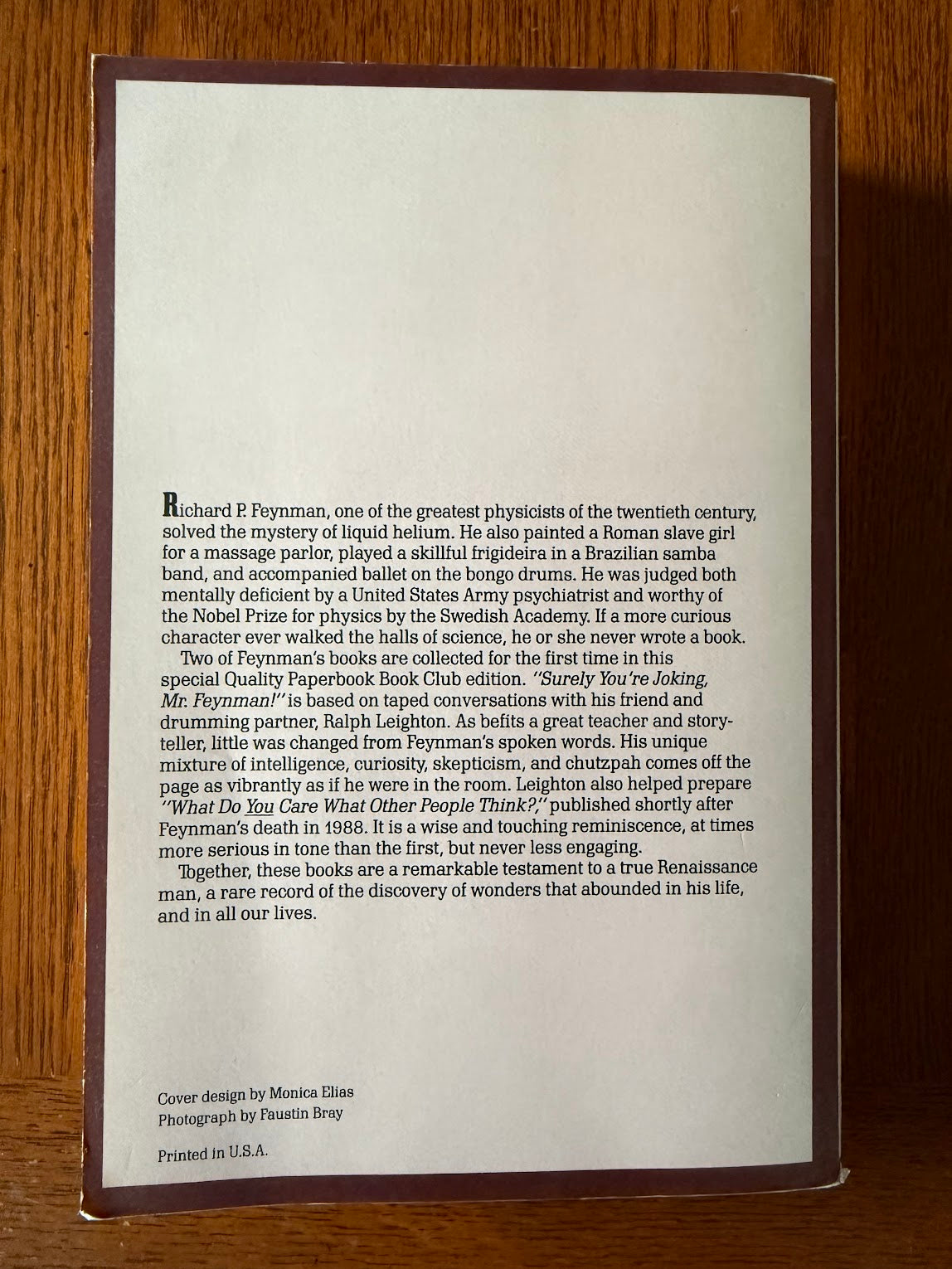 Surely You're Joking, Mr. Feynman & What Do You Care What Other People Think by Richard Feynman