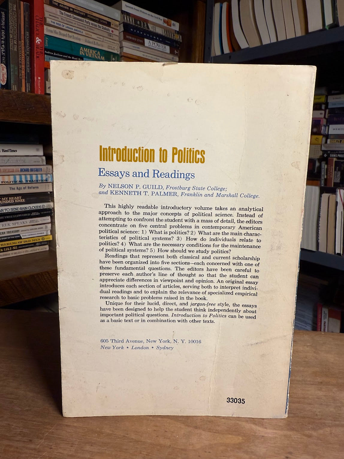 Introduction to Politics - Essays and Readings by Nelson P. Guild and Kenneth T. Palmer