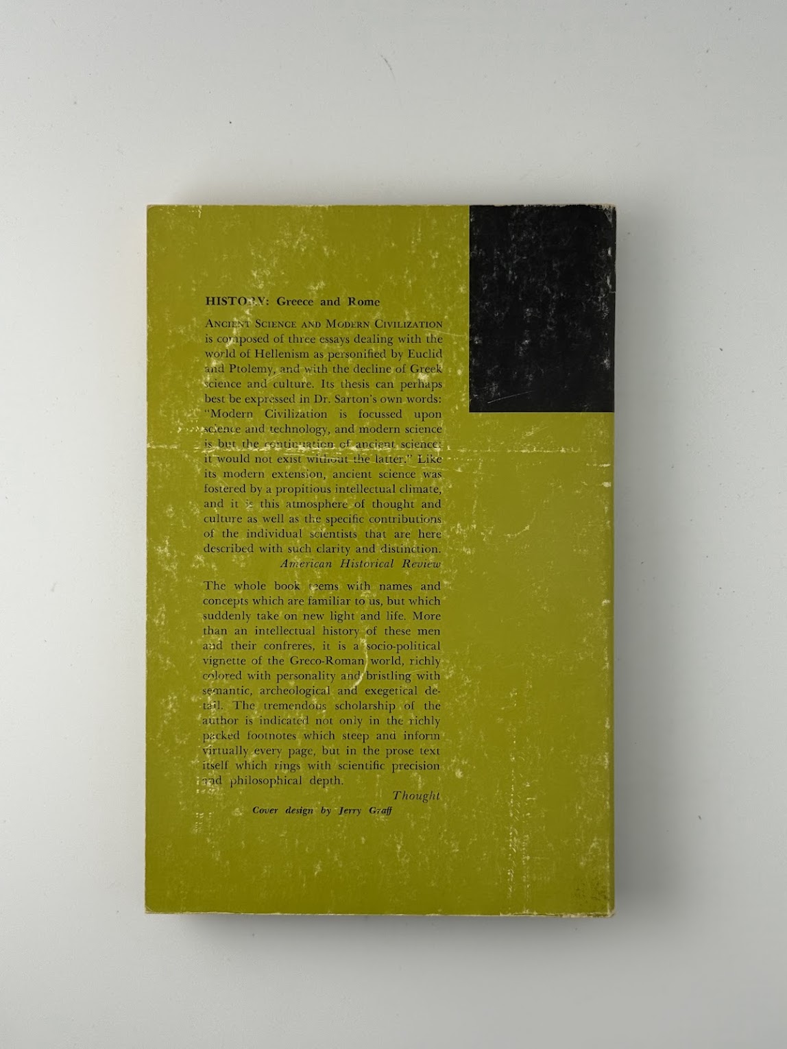 Ancient Science and Modern Civilization by George Sarton