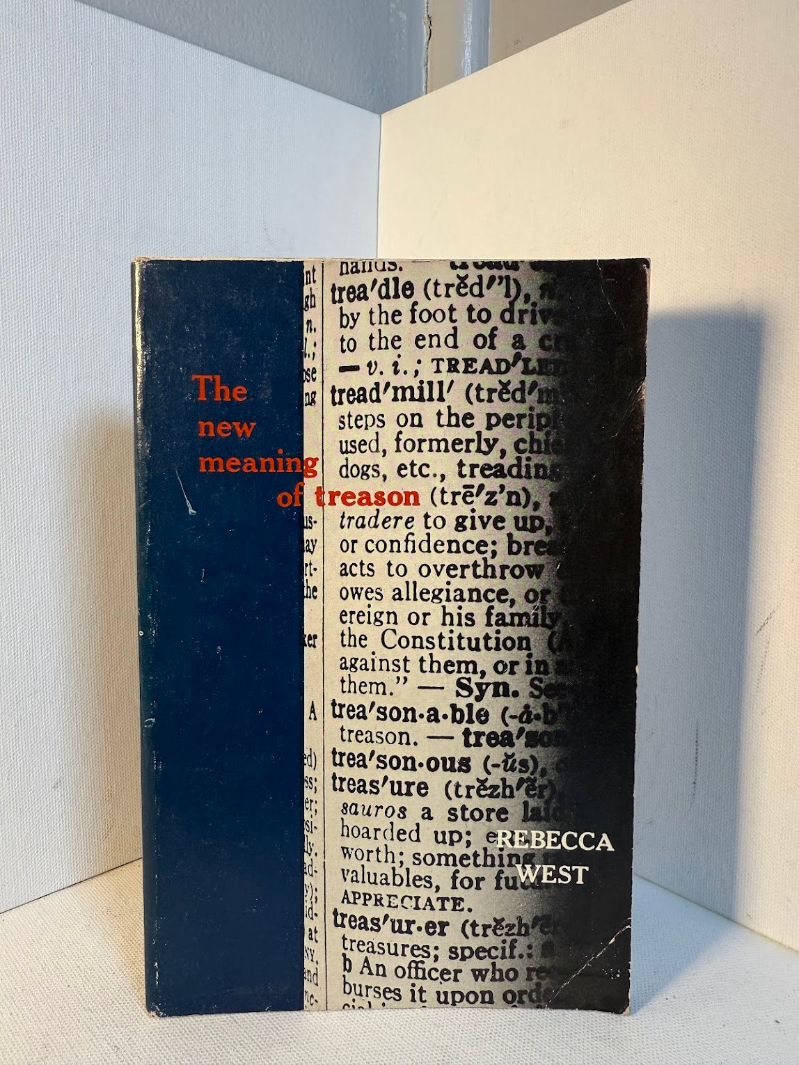 The New Meaning of Treason by Rebecca West
