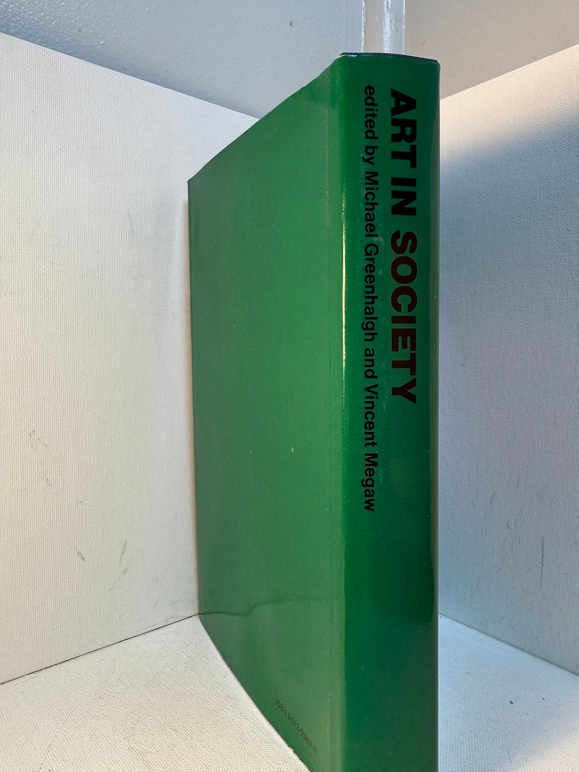 Art in Society edited by Michael Greenhalgh and Vincent Megaw