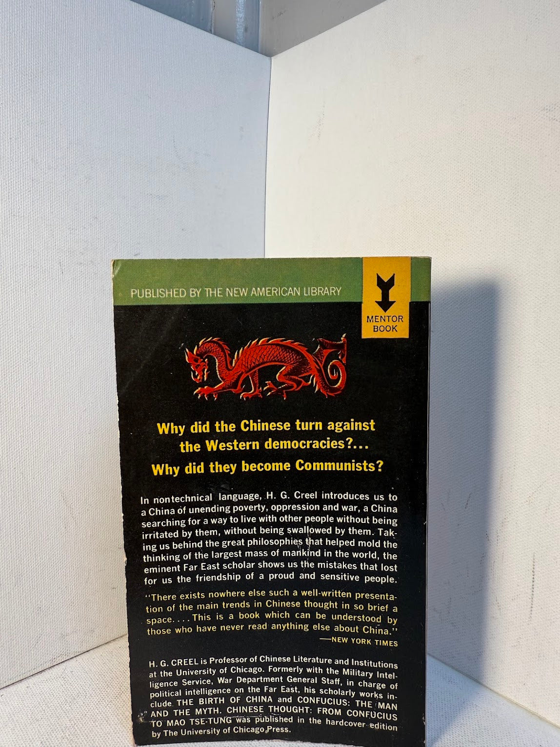 Chinese Thought from Confucius to Mao Tse-tung by H.G. Creel