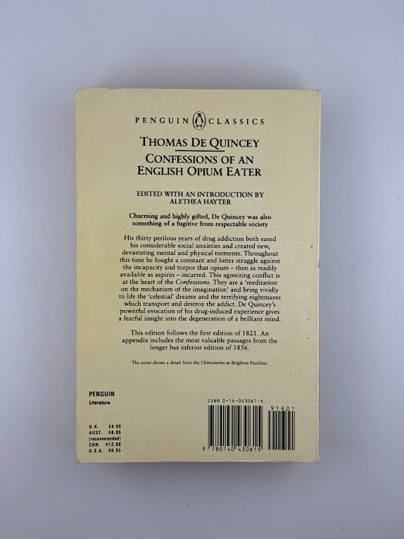 Confessions of an English Opium Eater by Thomas de Quincey