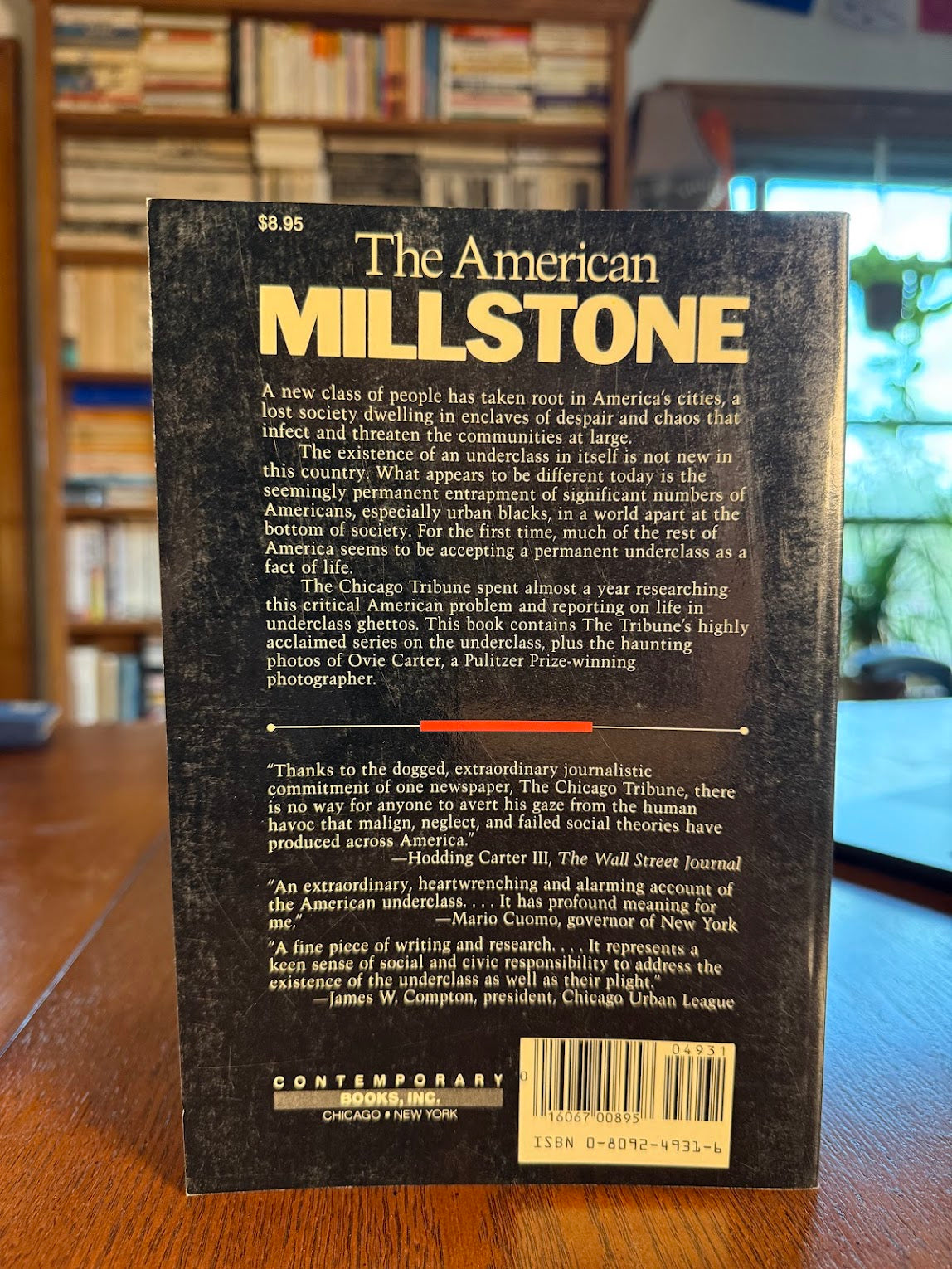 The American Millstone - An Examination of the Nation's Permanent Underclass by the staff of the Chicago Tribune