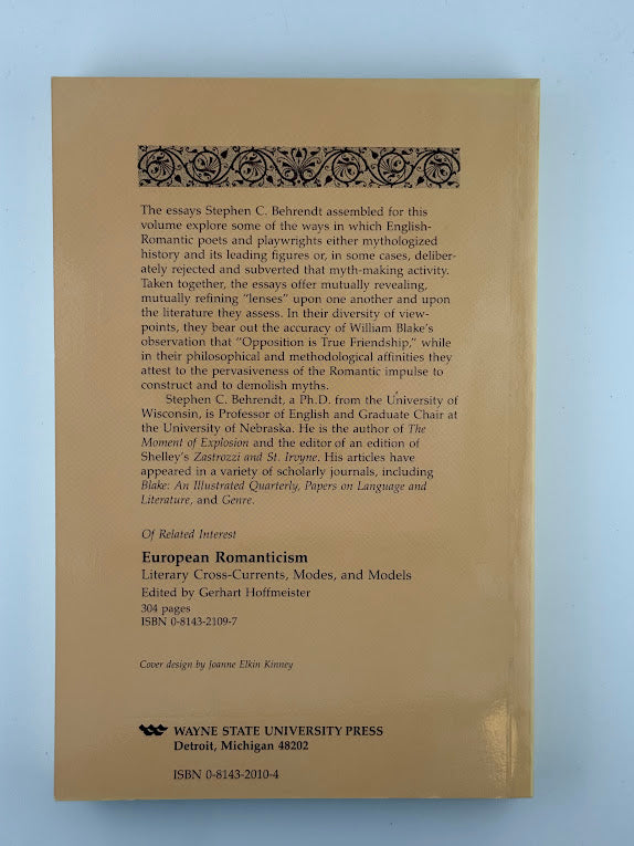 History & Myth - Essays on English Romantic Literature edited by Stephen C. Behrendt