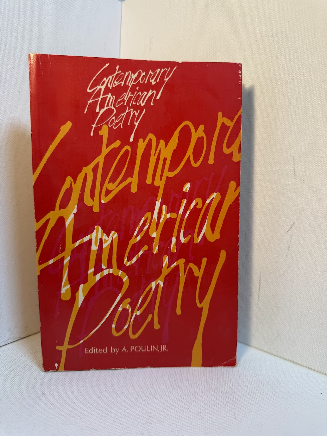 Contemporary American Poetry edited by A. Poulin Jr.