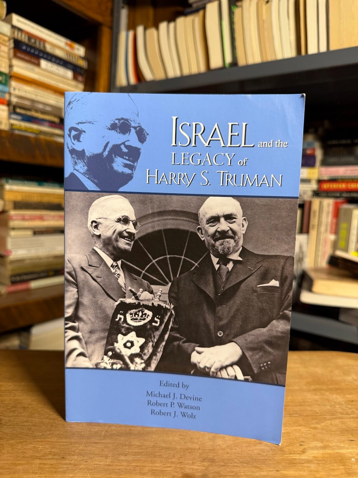 Israel and the Legacy of Harry S. Truman